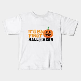 IT'S MY FIRST HALLOWEEN Kids T-Shirt